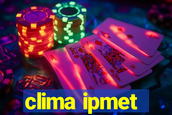 clima ipmet